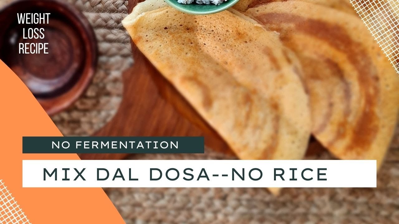 Mix Dal Dosa without rice | No fermentation | Instant Dosa | Healthy Breakfast Recipe | Pesarattu Mix Dal Dosa without rice | No fermentation | Instant Dosa | Healthy Breakfast Recipe | Pesarattu