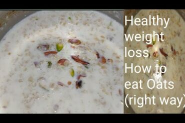 weight loss Oats recipe in 5minuts||Healthy Breakfast recipe||Healthy weight loss Oats||Krazy Kiyara