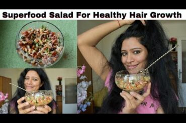 Eat This Superfood Salad For Very Healthy Strong Hair/ Healthy Salad Recipe/ Salad Recipe for Hair