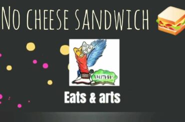 #shorts SUMMER SANDWICH, CREAMY-HEALTHY NO CHEESE SANDWICH, CURD SANDWICH