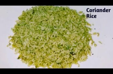 Coriander Rice | 5 minutes Rice Recipe | Easy Lunch Recipe | Kothimeera Rice Recipe