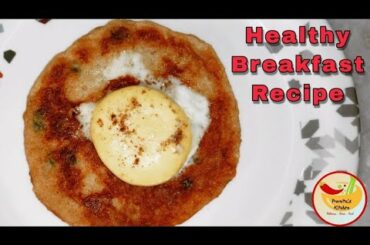Healthy Breakfast Recipe || Quick and Easy Breakfast Recipe || Instant Breakfast