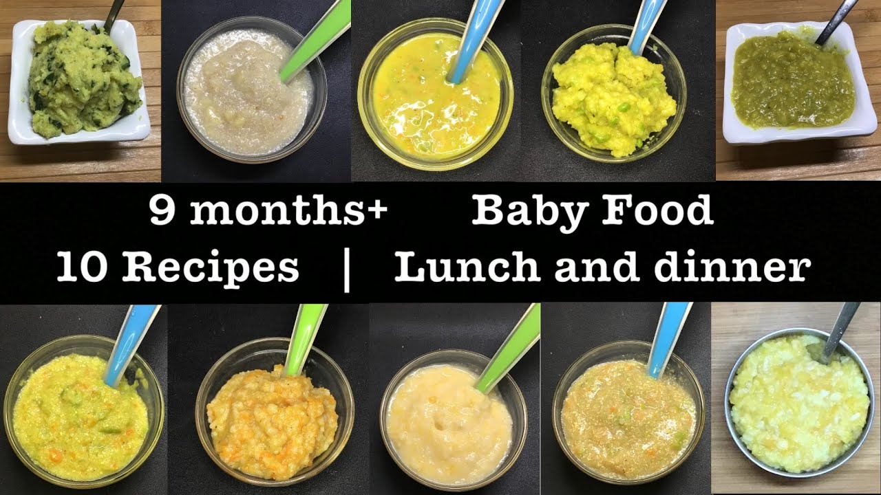 Baby food | 9 months+ baby food | 10 recipes for lunch and dinner | 9 months baby food recipes Baby food | 9 months+ baby food | 10 recipes for lunch and dinner | 9 months baby food recipes