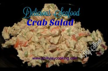 Easy Delicious Crab Seafood Salad Recipe: How To Make Imitation Crab Salad