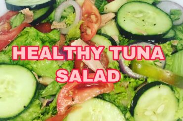 VEGETABLE and TUNA SALAD