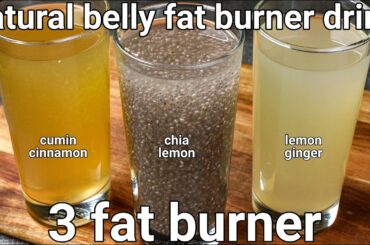 3 fat burning drink - weight loss recipes | fat burning tea | homemade drinks to lose belly fat