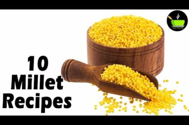 10 Millet Recipes | Healthy Breakfast Recipes | Dinner Ideas | Millet Recipes For Weight Loss