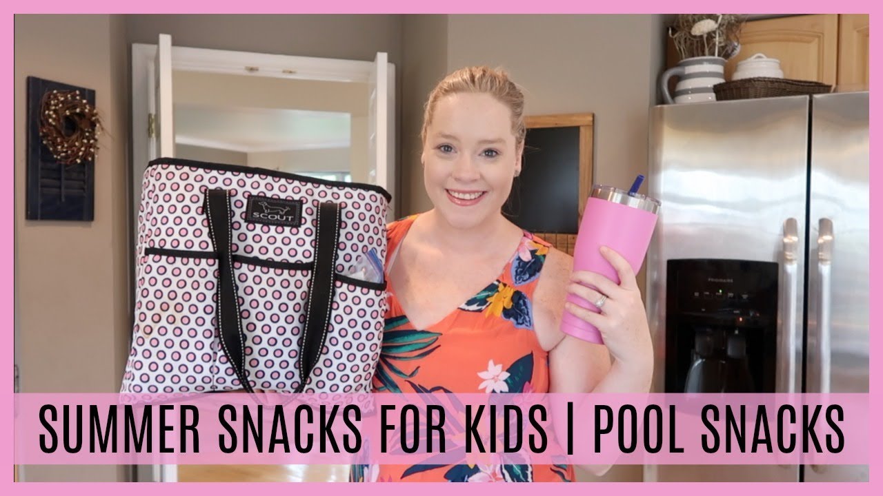 SUMMER SNACKS FOR KIDS | POOL SNACK IDEAS SUMMER SNACKS FOR KIDS | POOL SNACK IDEAS