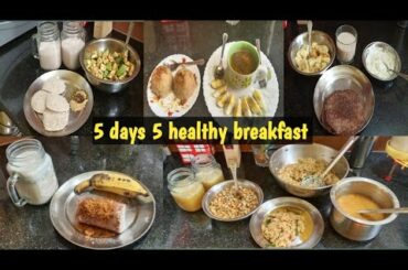 5 days 5 healthy breakfast recipe / healthy breakfast menu