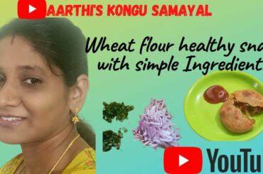 Healthy snack recipe in tamil Wheat flour less oil healthy snack| simple ingredient snack recipe|
