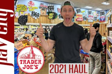 What To Buy At Trader Joe's In 2021 - Healthy Grocery Haul