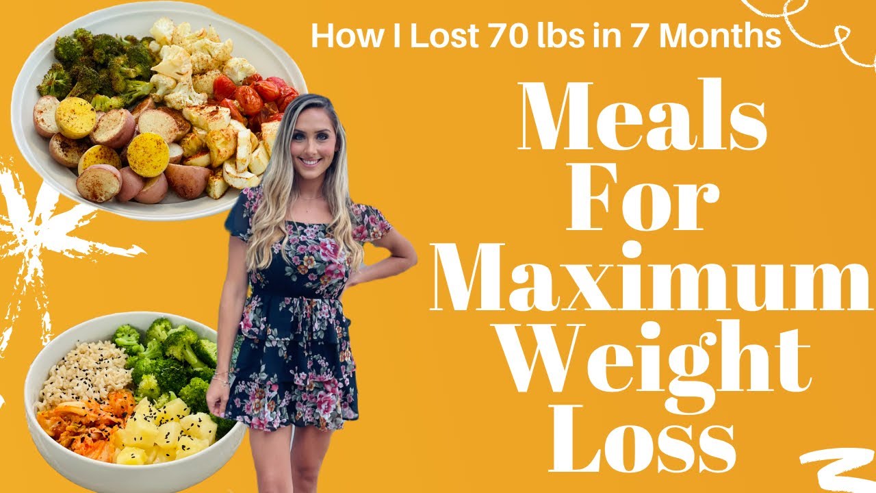 Meals For Maximum Vegan Weight Loss / How I Lost 70 lbs in 7 Months Meals For Maximum Vegan Weight Loss / How I Lost 70 lbs in 7 Months