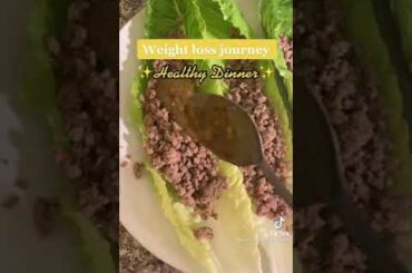 The best Healthy Dinner I weight loss journey