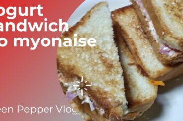 13# Healthy yogurt sandwich /curd vegetable sandwich /kids lunch box receipe.