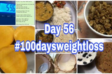 Day 56 of 100 Days of Weight Loss Challenge | Indian Diet for Quick Weight Loss | Inch Loss | Health