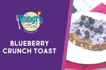 How to Make Hungry Girl’s Blueberry Crunch Toast (Speedy Recipe Demo) // #shorts