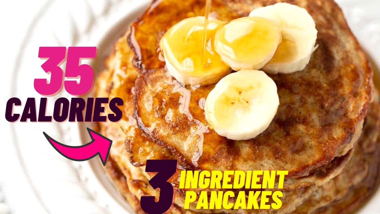 Low calorie pancakes-Low calorie breakfast recipe- Low calorie meals-Healthy breakfast Low calorie pancakes-Low calorie breakfast recipe- Low calorie meals-Healthy breakfast