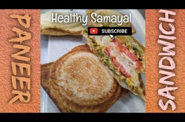 Panner Sandwich Recipe||Vegetarian Sandwich||Healthy Sandwich Recipe||Sandwich in Grill pan
