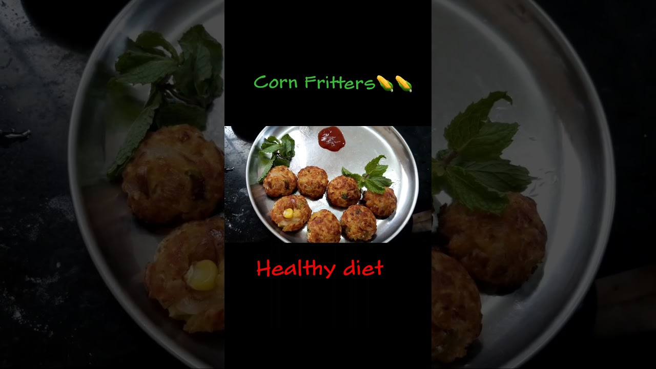 Corn fritters for healthy weightloss | easy diet recipe Corn fritters for healthy weightloss | easy diet recipe