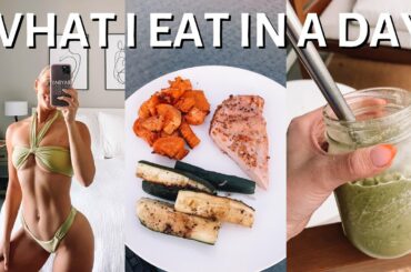WHAT I EAT IN A DAY: EASY, HEALTHY & REALISTIC RECIPES