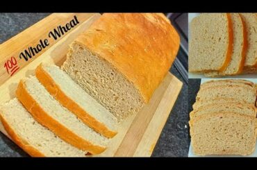 Whole Wheat Sandwich Bread | No maida | No Eggs | Healthy sandwich bread recipe |
