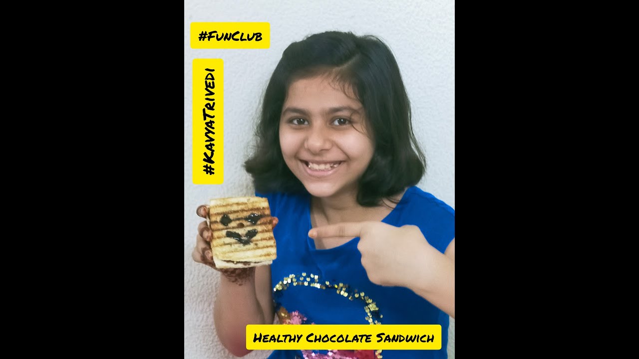 Healthy Chocolate Sandwich | #YummyRecipe | #FunClub | #KavyaTrivedi Healthy Chocolate Sandwich | #YummyRecipe | #FunClub | #KavyaTrivedi