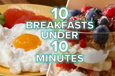 Breakfasts In Under 10 Minutes