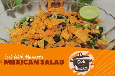 Mexican Salad Recipe | Healthy Salad Recipe | My Recipe  | Cook With Munazza