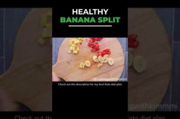 Healthy Banana Split | Easy and Healthy Recipes | #shorts