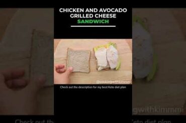 Chicken and Avocado Grilled Cheese Sandwich | Easy and Healthy Recipes | #shorts