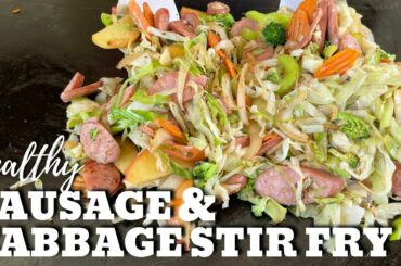 Sausage and Cabbage Stir Fry - Healthy, Low Carb Flat Top Grill Recipe!