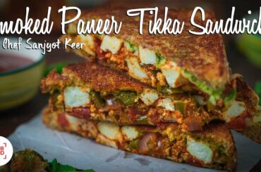 Smoked Paneer Tikka Sandwich
