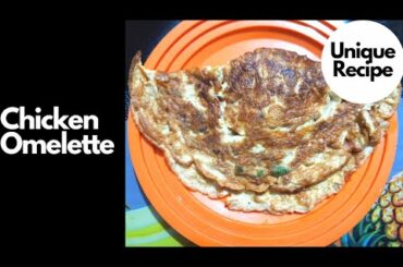 Chicken Omelette | Delicious Chicken Omelette Recipe | Easy Healthy Breakfast Recipes | Street Food