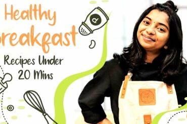 Quick, Easy and Healthy Breakfast Recipes before work and school | Recipes that keep you energised