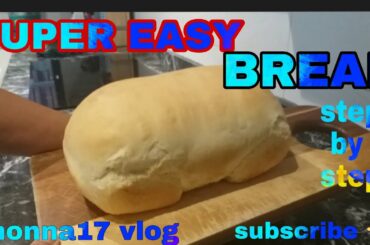 SUPER EASY BREAD RECIPE  step by step #yummy #whitebread #healthy