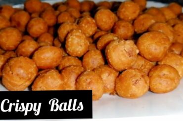 Big Boss Snack || Crispy Balls [Aalanga] || Easy Snack Recipe
