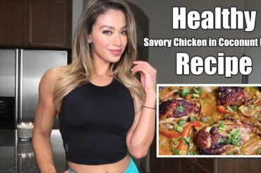 Savory Chicken in Coconut Broth | Healthy Recipe