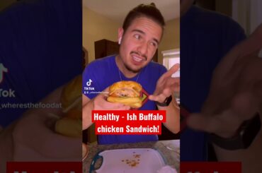 Healthy Ish Buffalo Chicken Sandwich Recipe!