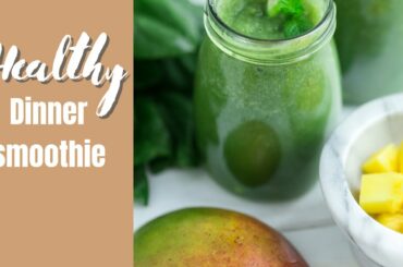 Healthy Dinner Smoothie recipe I Beauty Forever08 #shorts