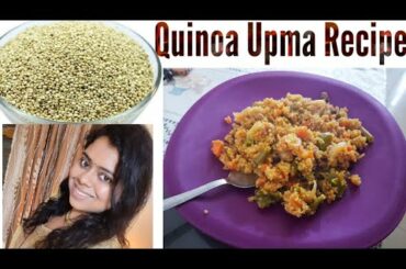 Quinoa Upma quick Recipe | Quinoa healthy weight loss recipe | Healthy Homes