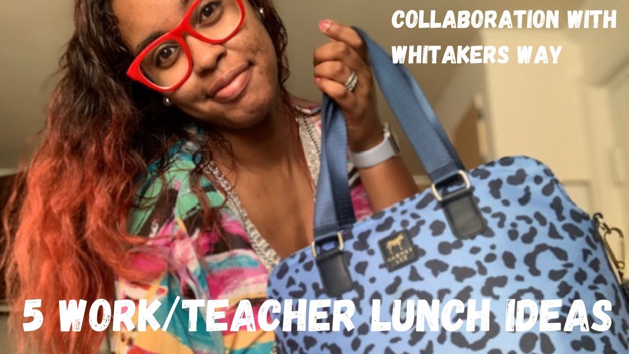 5 Back To School 2021 Lunch Ideas For Teachers| Healthy Lunches Ideas For Work | Collaboration 5 Back To School 2021 Lunch Ideas For Teachers| Healthy Lunches Ideas For Work | Collaboration