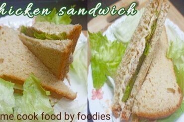Easy Chicken Sandwich Recipe | Oil Free Healthy Sandwich | Chicken and Mayo Lettuce Sandwich Recipe