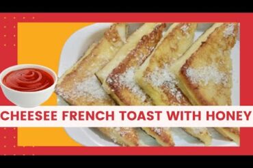 Cheesee French Toast With Honey // Easy Snack Recipe.