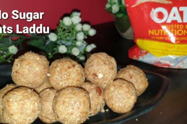 Oats Laddu | Healthy recipe | No Sugar | Protein snack | 4 ingredients recipe