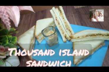 Thousand island sandwich recipe | 5 min quick & easy recipe with thousand island sauce