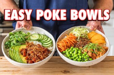 Perfect Homemade Poke Bowls (2 Ways)