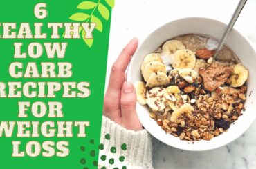 Healthy Low Carb Recipes For Weight Loss