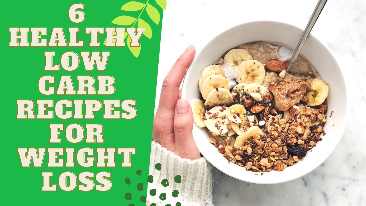Healthy Low Carb Recipes For Weight Loss Healthy Low Carb Recipes For Weight Loss
