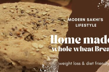 HOMEMADE Multi grain whole wheat bread ^ Tasty and healthy^ Homemade ^ Without oven