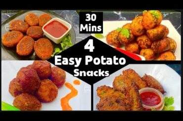 4 Easy Potato Snacks Recipe | Potato Starters | Quick and Easy Recipe in 30 mins| 4,Easy ways